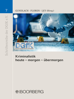 cover image of Kriminalistik--heute--morgen--übermorgen